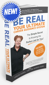Be Real: Your Ultimate Career Guidance System, The Secret to Knowing the Perfect Job for You. Find and Get a Job and Career of Your Dreams. if you're asking whats the best career for me then this is your answer.